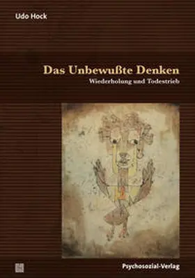 Hock |  Das Unbewußte Denken | Buch |  Sack Fachmedien