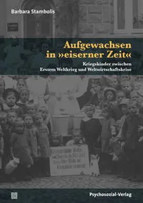 Stambolis |  Aufgewachsen in »eiserner Zeit« | Buch |  Sack Fachmedien