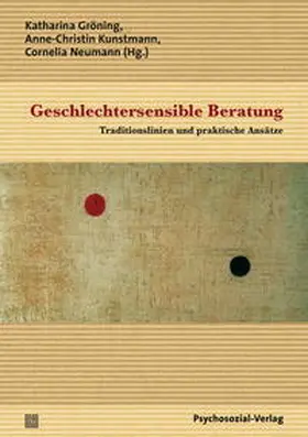 Gröning / Kunstmann / Neumann |  Geschlechtersensible Beratung | Buch |  Sack Fachmedien