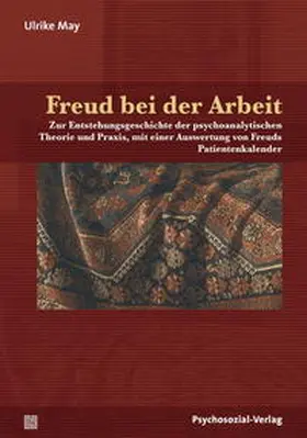 May |  Freud bei der Arbeit | Buch |  Sack Fachmedien