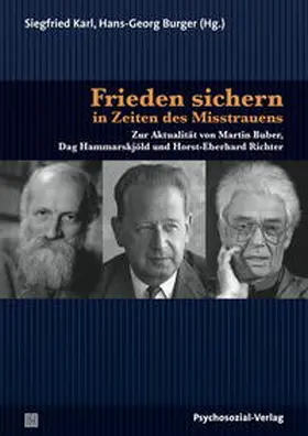 Karl / Burger |  Frieden sichern in Zeiten des Misstrauens | Buch |  Sack Fachmedien