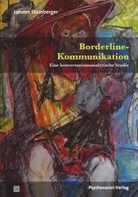 Steinberger |  Borderline-Kommunikation | Buch |  Sack Fachmedien