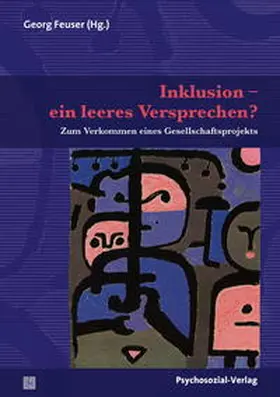 Feuser |  Inklusion - ein leeres Versprechen? | Buch |  Sack Fachmedien