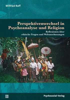 Ruff |  Perspektivenwechsel in Psychoanalyse und Religion | Buch |  Sack Fachmedien