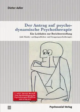 Adler |  Der Antrag auf psychodynamische Psychotherapie | Buch |  Sack Fachmedien