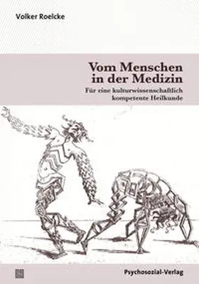 Roelcke |  Vom Menschen in der Medizin | Buch |  Sack Fachmedien