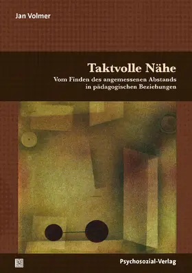 Volmer |  Taktvolle Nähe | Buch |  Sack Fachmedien