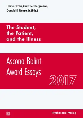 Otten / Bergmann / Nease, Jr. |  The Student, the Patient and the Illness | Buch |  Sack Fachmedien