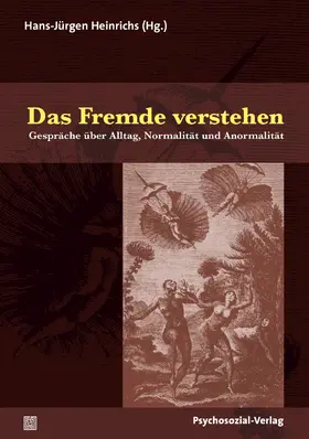 Heinrichs |  Das Fremde verstehen | Buch |  Sack Fachmedien