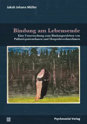 Müller |  Bindung am Lebensende | Buch |  Sack Fachmedien