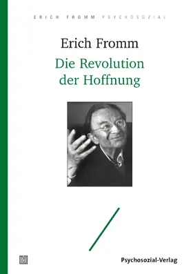 Fromm / Funk |  Die Revolution der Hoffnung | Buch |  Sack Fachmedien