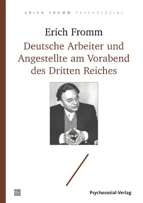 Fromm / Bonß |  Arbeiter und Angestellte am Vorabend des Dritten Reiches | Buch |  Sack Fachmedien