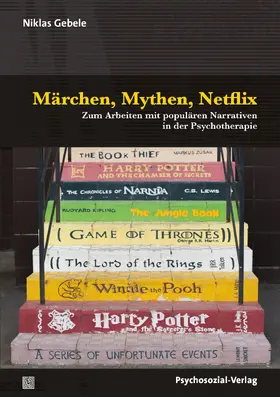 Gebele |  Märchen, Mythen, Netflix | Buch |  Sack Fachmedien