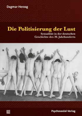 Herzog |  Die Politisierung der Lust | Buch |  Sack Fachmedien