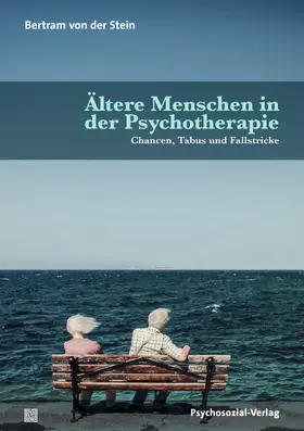 von der Stein |  Ältere Menschen in der Psychotherapie | Buch |  Sack Fachmedien