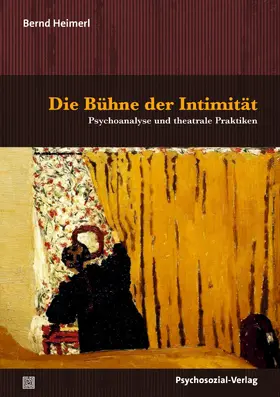 Heimerl | Die Bühne der Intimität | Buch | 978-3-8379-3355-0 | sack.de