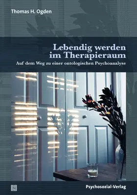 Ogden |  Lebendig werden im Therapieraum | Buch |  Sack Fachmedien