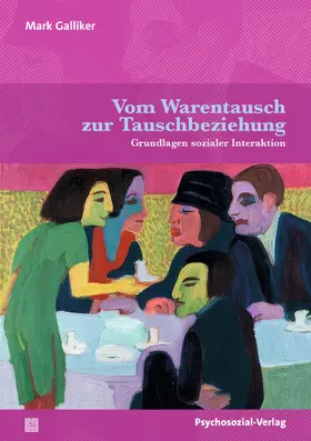 Galliker |  Vom Warentausch zur Tauschbeziehung | Buch |  Sack Fachmedien