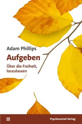 Phillips |  Aufgeben | Buch |  Sack Fachmedien