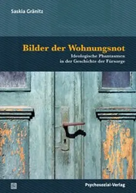 Gränitz |  Bilder der Wohnungsnot | eBook | Sack Fachmedien