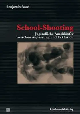Faust |  School-Shooting | eBook | Sack Fachmedien