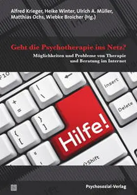 Broicher / Krieger / Müller |  Geht die Psychotherapie ins Netz? | eBook | Sack Fachmedien