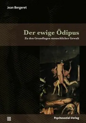 Bergeret / Duncker |  Der ewige Ödipus | eBook | Sack Fachmedien