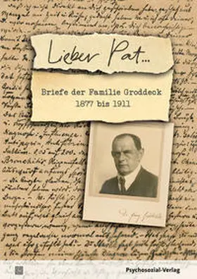 Groddeck / Martynkewicz |  Lieber Pat ... | eBook | Sack Fachmedien
