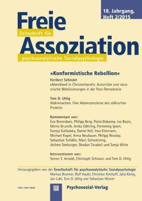 Brunner / Haubl / Kirchhoff |  Freie Assoziation - Zeitschrift für psychoanalytische Sozialpsychologie 2/2015 | Buch |  Sack Fachmedien