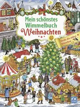  Mein schönstes Wimmelbuch Weihnachten | Buch |  Sack Fachmedien