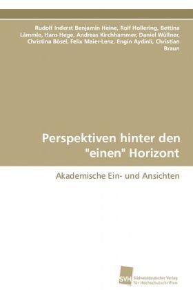 Inderst / Heine |  Perspektiven hinter den "einen" Horizont | Buch |  Sack Fachmedien