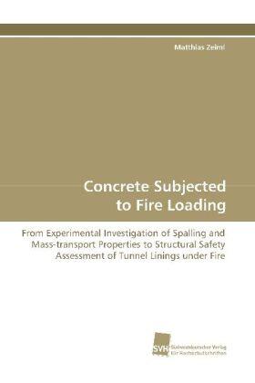 Zeiml |  Concrete Subjected to Fire Loading | Buch |  Sack Fachmedien