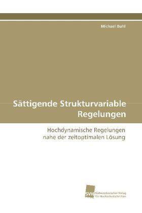 Buhl |  Sättigende Strukturvariable Regelungen | Buch |  Sack Fachmedien