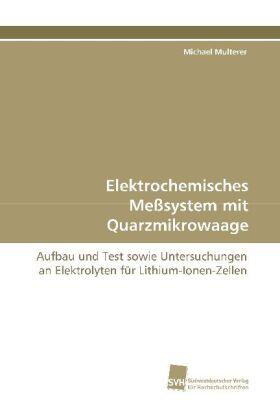 Multerer |  Elektrochemisches Meßsystem mit Quarzmikrowaage | Buch |  Sack Fachmedien