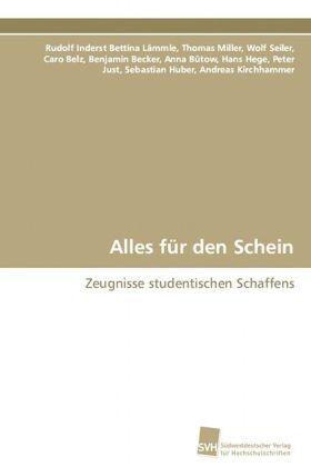 Inderst / Lämmle |  Alles für den Schein | Buch |  Sack Fachmedien