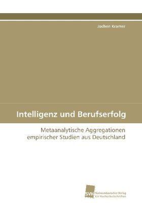 Kramer |  Intelligenz und Berufserfolg | Buch |  Sack Fachmedien