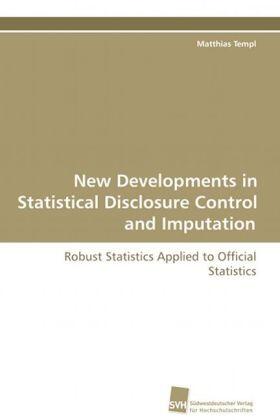 Templ |  New Developments in Statistical Disclosure Control and Imputation | Buch |  Sack Fachmedien
