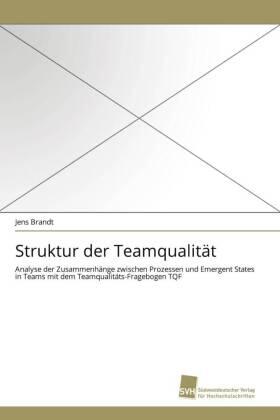 Brandt |  Struktur der Teamqualität | Buch |  Sack Fachmedien