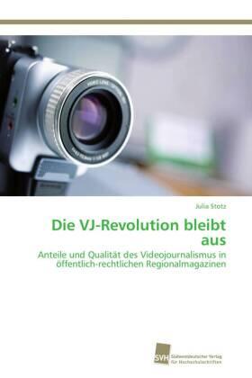 Stotz |  Die VJ-Revolution bleibt aus | Buch |  Sack Fachmedien
