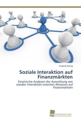 König |  Soziale Interaktion auf Finanzmärkten | Buch |  Sack Fachmedien