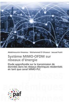 Hmamou / El Ghzaoui / Foshi |  Système MIMO-OFDM sur réseaux d¿énergie | Buch |  Sack Fachmedien