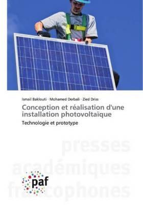 Baklouti / Derbali / Driss |  Conception et réalisation d'une installation photovoltaïque | Buch |  Sack Fachmedien