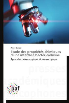 Garcia |  Etude des propriétés chimiques d'une interface bactérie/olivine | Buch |  Sack Fachmedien