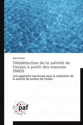 Ammar |  Télédétection de la salinité de l'océan à partir des mesures SMOS | Buch |  Sack Fachmedien