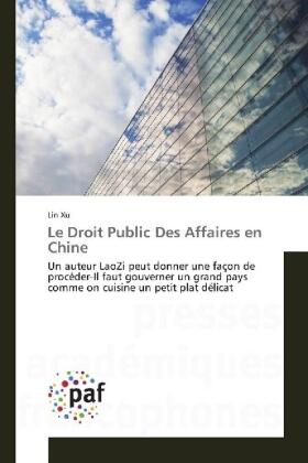 Xu |  Le Droit Public Des Affaires en Chine | Buch |  Sack Fachmedien