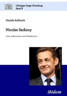 Kallinich |  Nicolas Sarkozy | Buch |  Sack Fachmedien