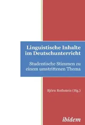 Rothstein |  Linguistische Inhalte im Deutschunterricht | Buch |  Sack Fachmedien