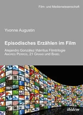 Augustin |  Episodisches Erzählen im Film | Buch |  Sack Fachmedien