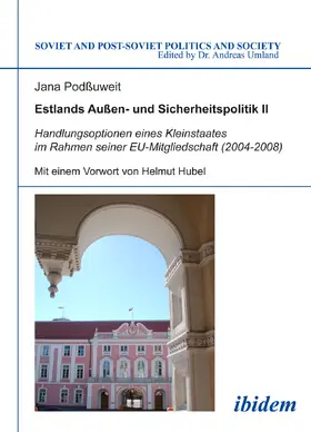 Podßuweit |  Estlands Außen- und Sicherheitspolitik II | Buch |  Sack Fachmedien