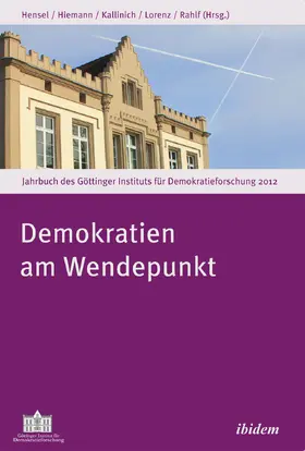 Hensel / Hiemann / Kallinich |  Demokratien am Wendepunkt | Buch |  Sack Fachmedien